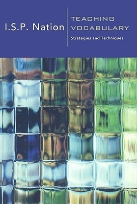 Teaching Vocabulary Strategies And Techniques By I S P Nation 