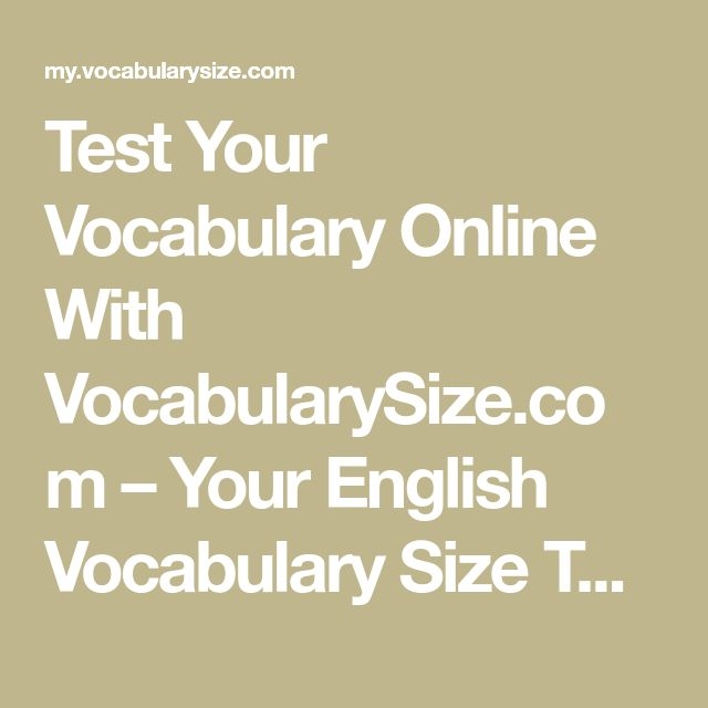 Test Your Vocabulary Online With VocabularySize Your English 