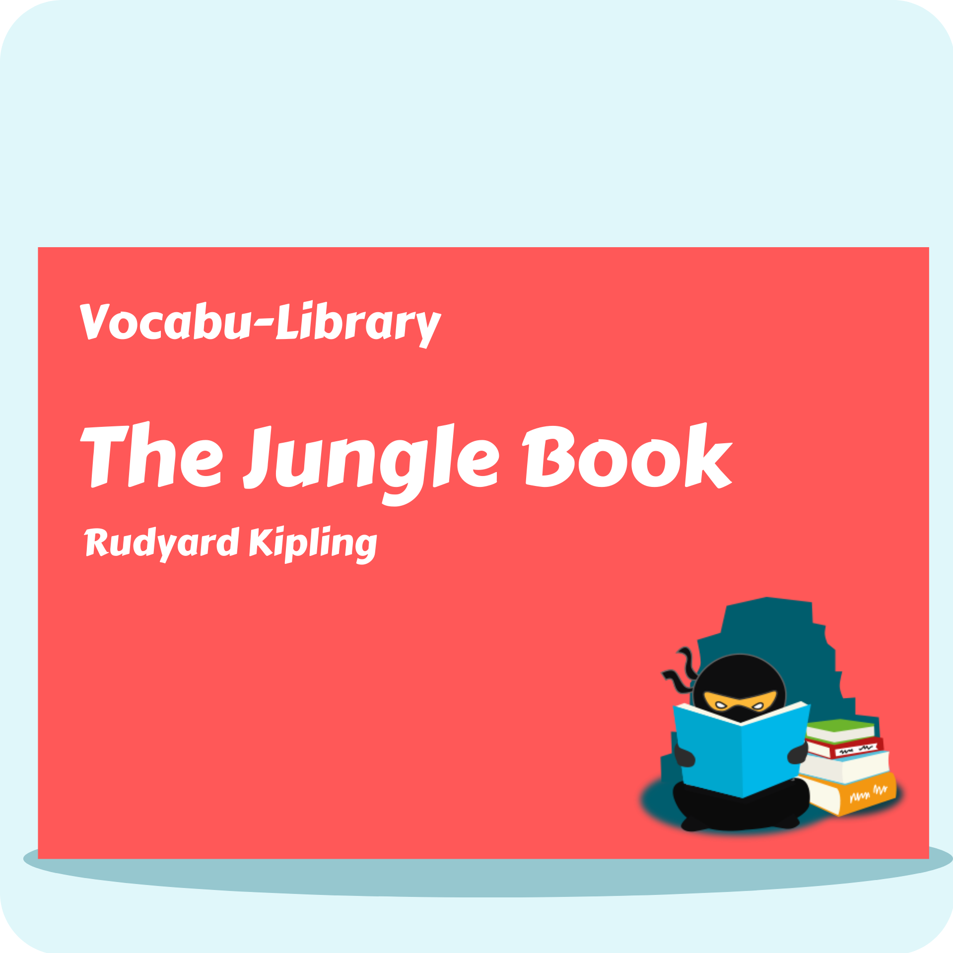 The Jungle Book Vocabulary Ninja
