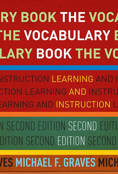 The Vocabulary Book 9780807757260 Teachers College Press