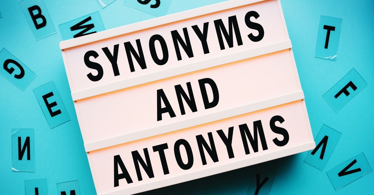 Thesaurus Synonyms Antonyms