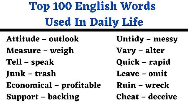 Top 100 English Words Used In Daily Life English Seeker
