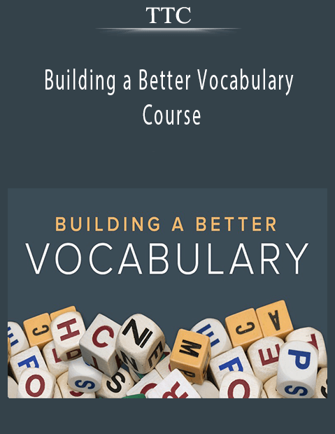 Ttc Building A Better Vocabulary Course