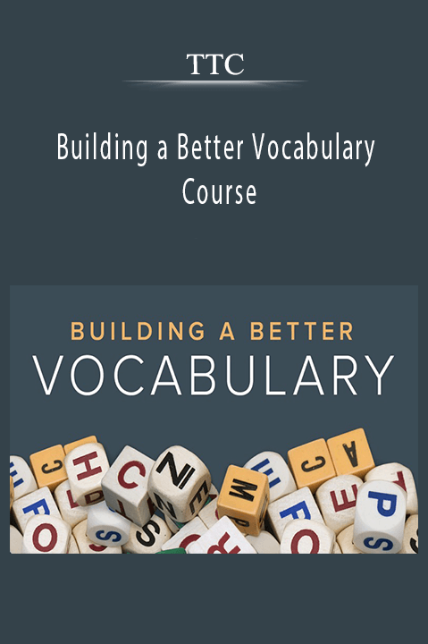 Ttc Building A Better Vocabulary Course