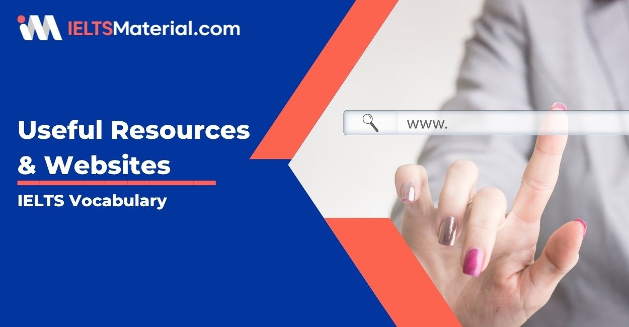 Useful Resources Websites For IELTS Vocabulary