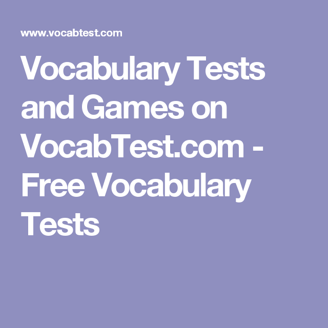 Vocabulary Tests And Games On VocabTest Free Vocabulary Tests 
