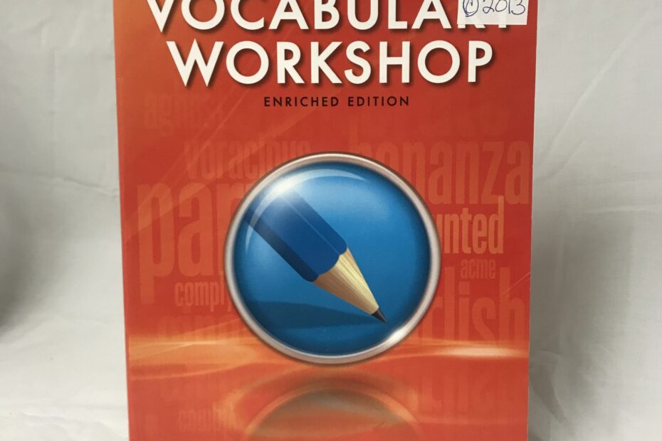 Vocabulary Workshop Level C 2013 SCAIHS South Carolina Association