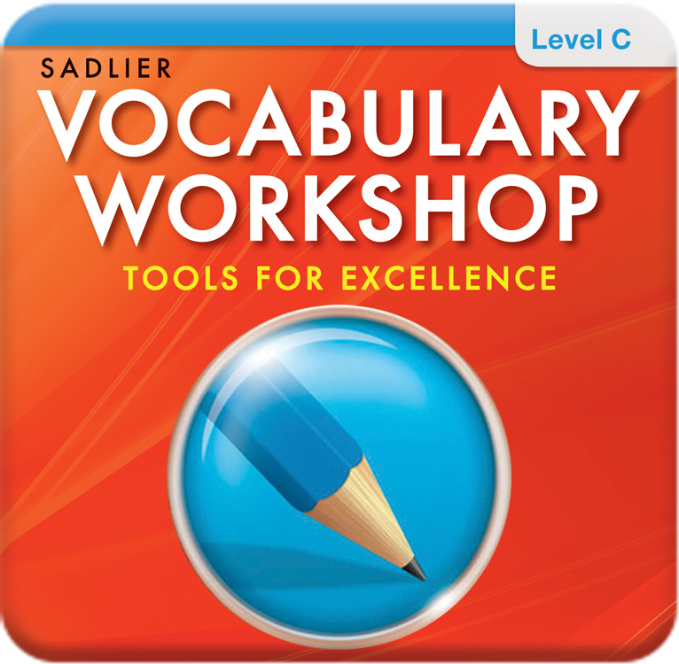Vocabulary Workshop Tools For Excellence Grades 6 12 Sadlier School
