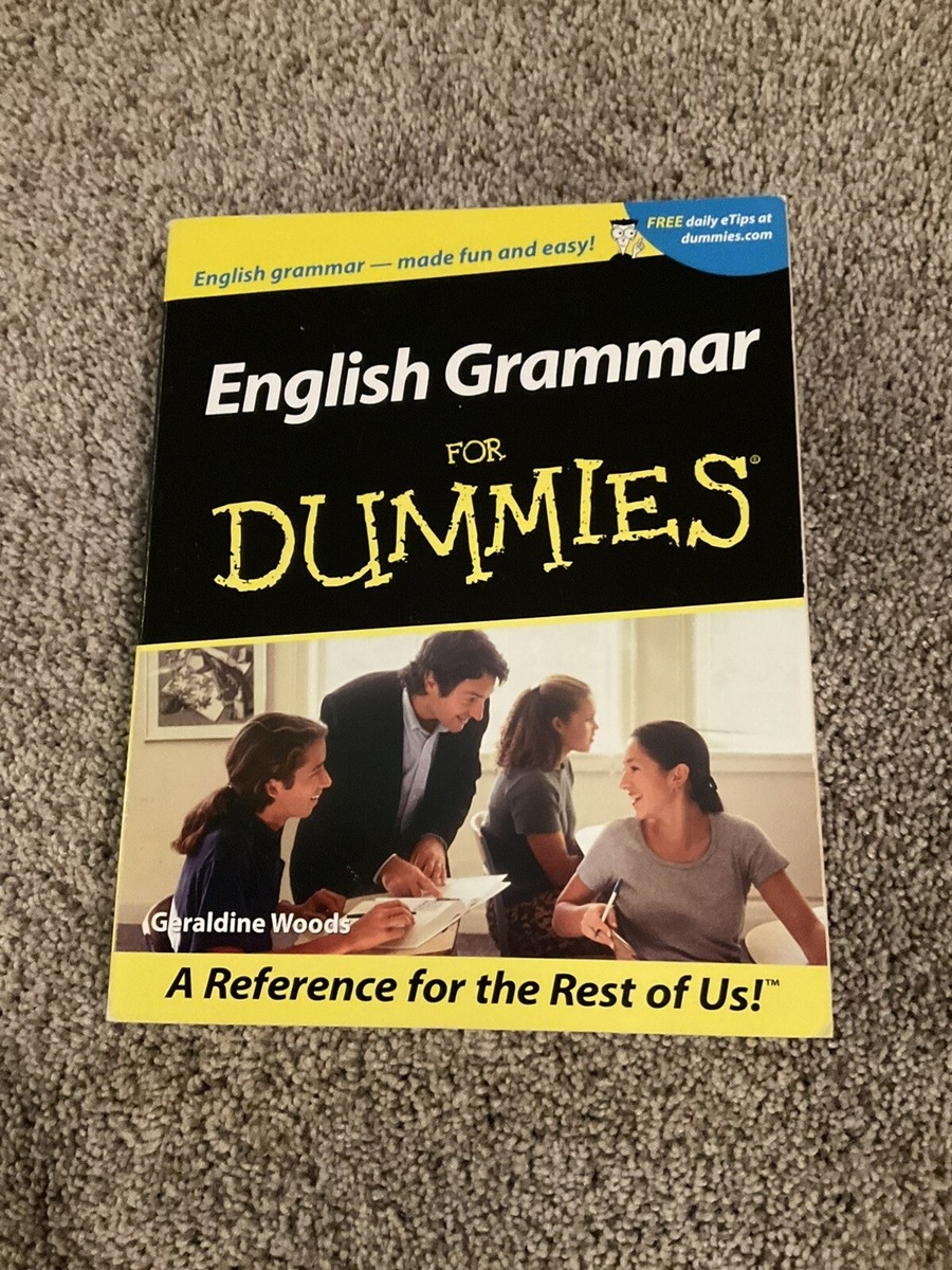 English Grammar For Dummies By Geraldine Woods 2001 Trade Paperback 9780764553226 EBay